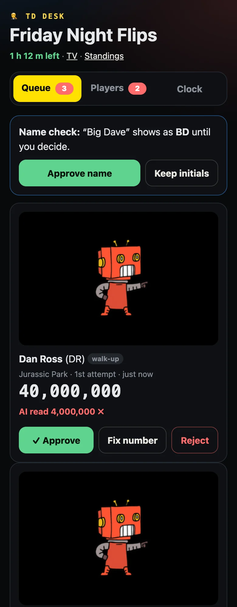 The TD desk: a name check, then a score card with the photo, the number typed, what the AI read, and Approve, Fix number, and Reject.